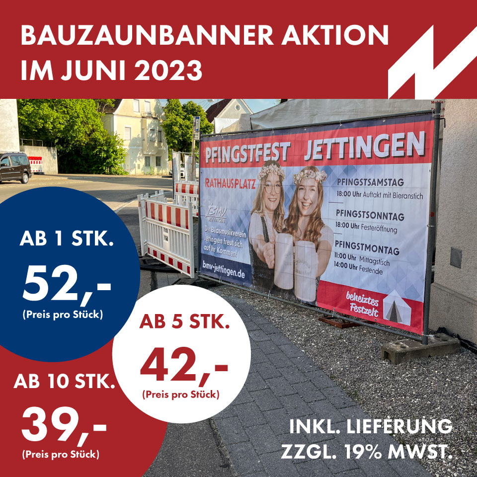 Aktionspreise für Bauzaunbanner - Jetzt kaufen