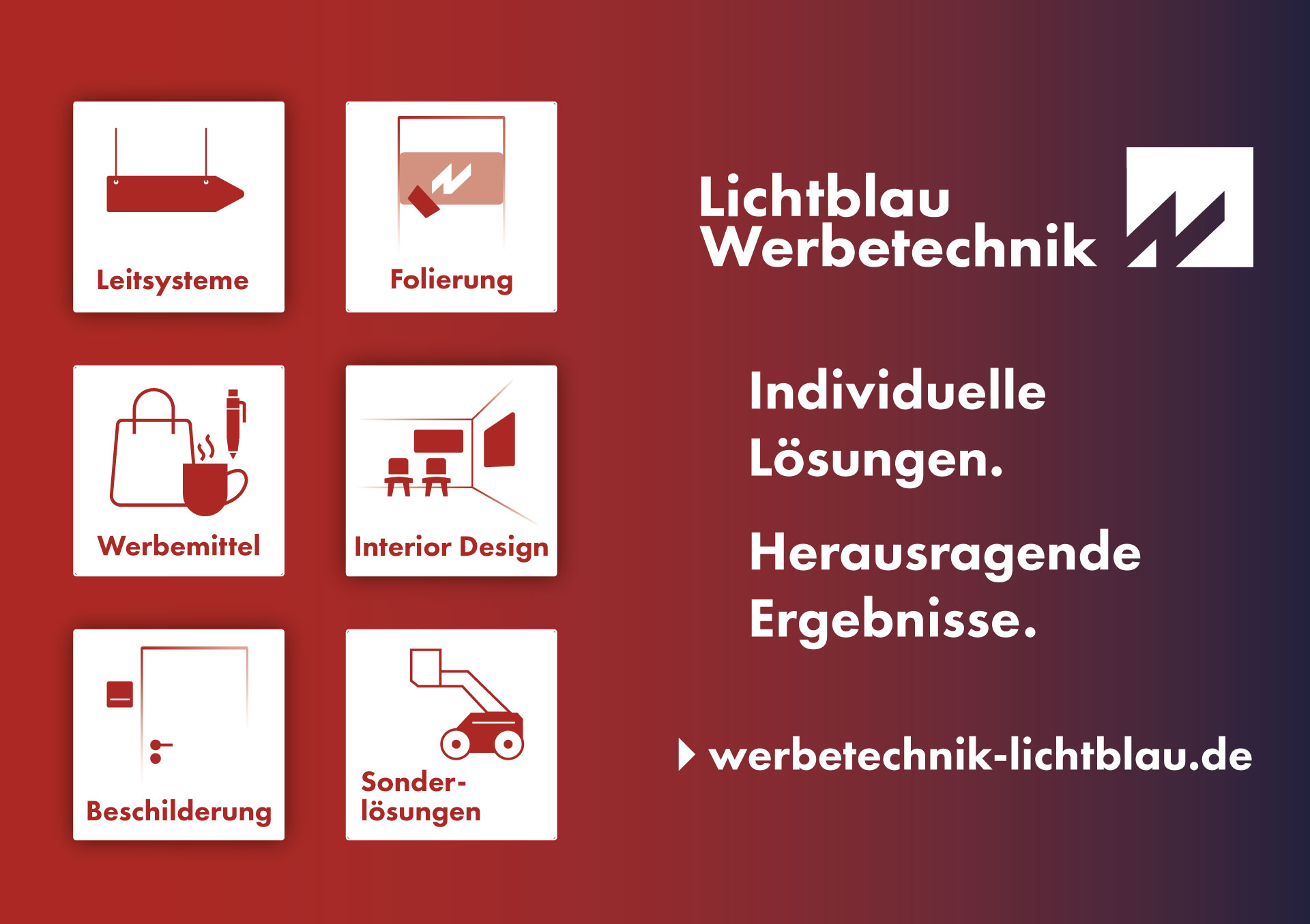 Lichtblau Werbetechnik Werbekampagne für Ulm, Memmingen, Augsburg, Günzburg, München Lichtblau Werbetechnik für Ulm, Memmingen, Augsburg, Günzburg, München